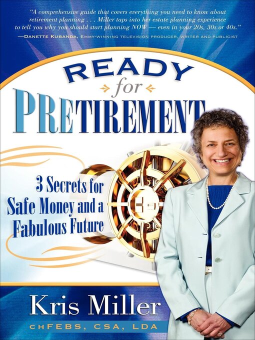 Title details for Ready for Pretirement by Kris Miller - Available